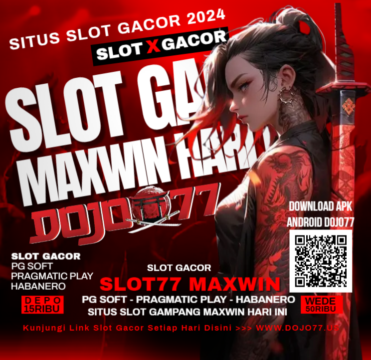       Dojo77 Rekomendasi Situs Slot77 Server Thailand Luar Negri Pasti Gampang Maxwin
