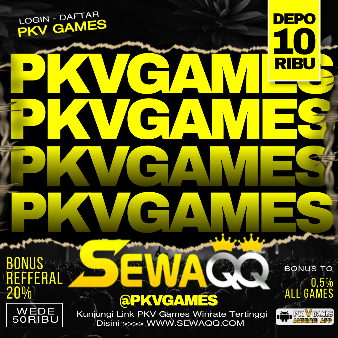          SewaQQ Link Situs SewaQQ Resmi Daftar & Login SewaQQ Judi QQ Poker PKV Games Terpercaya