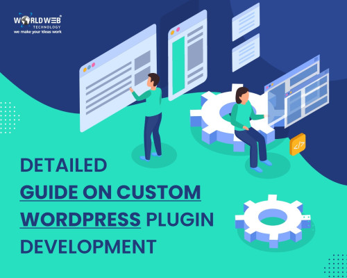Detailed-Guide-On-Custom-WordPress-Plugin-Development.jpg