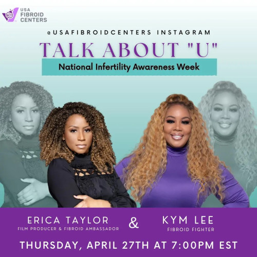 This month,  Kym Lee presents a program with Fibroid Ambassador Erica Taylor on Fibroids and Infertility.
Join us: Thursday, April 27 at 7 p.m. [EST]
https://www.usafibroidcenters.com/press-release/usa-fibroid-centers-spotlights-fibroids-and-infertility-on-instagram-live/