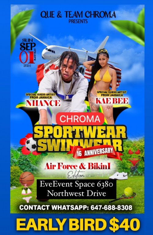 Que. is organizing Chroma: Sportswear| featuring special guest Artist:Nhance & Kae Bee | Live from Jamaica!! event by Que. on 2024–09–01  5 PM in Canada, we are selling the tickets for Chroma: Sportswear| featuring special guest Artist:Nhance & Kae Bee | Live from Jamaica!!.https://www.ticketgateway.com/event/view/chroma--sportswear---air-force---bikini-addition