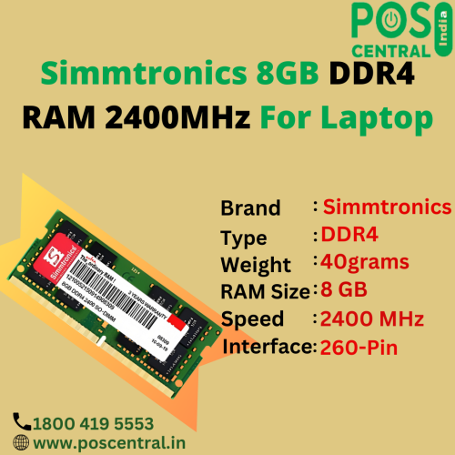 The 8GB RAM DDR4 2400MHz Laptop is known for its reliability and compatibility. It is designed to be compatible with a wide range of laptops, ensuring easy installation and seamless integration into your existing system. The weight of the RAM module is 40 g. The lightweight nature of the RAM module makes it convenient for installation and does not add significant bulk to your laptop. The package's dimensions are 19 x 10 x 1 cm. It is designed to enhance the computing experience and easily handle heavy tasks. The POS Central India website offers impressive deals on DDR4 2400MHz RAM 8GB Laptop with free express delivery. For more information, visit https://www.poscentral.in/simmtronics-8gb-ddr4-ram-2400-mhz-for-laptop.html