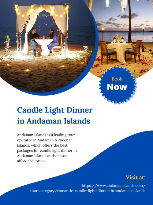 Andaman Islands is a renowned tour operator in Andaman & Nicobar Islands, that specializes in providing the best tour packages for Candle Light Dinner in Andaman Islands at the most affordable prices. To know more about Candle Light Dinner in Andaman Islands, just visit at https://www.andamanislands.com/tour-category/romantic-candle-light-dinner-in-andaman-islands