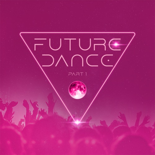 Future Dance Part 1 (2024)
