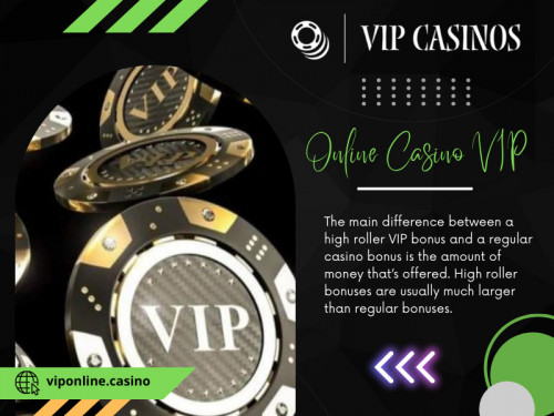 Players are constantly seeking that extra thrill and exclusive treatment. This desire for something beyond the ordinary gaming experience has led to the rise of online casino VIP. 

Official Website: https://viponline.casino/

For More Information Visit Here: https://viponline.casino/de/

Our Profile: https://gifyu.com/viponlinecasino
More Images: 
https://tinyurl.com/4estnbc9
https://tinyurl.com/23f3mjgq
https://tinyurl.com/25hn6nzc
https://tinyurl.com/25f4ak3f