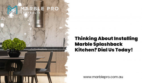 Are you considering having a marble splashback kitchen? It is time for you to stop worrying and contact Marble Pro, one of the best in the industry. Our company has been working in the industry for the last 30 years and we have gained immense experience. Contact us today for more details -https://marblepro.com.au/