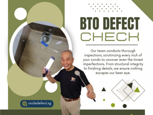 Uncle Defect is your trusted companion in ensuring the flawless quality of your BTO (Build-to-Order) home. At Uncle Defect, our BTO defects inspector understands the importance of creating a sanctuary free from imperfections, where every corner radiates with perfection and peace of mind. 

Official Website : https://uncledefect.sg/

Uncle Defect SG
Address : 15 Duku Rd, Singapore 429165
Call Us : +6593233338

Find us on Google Map : https://maps.app.goo.gl/NNV2wYLFar2raHk4A

My Profile : https://gifyu.com/uncledefect

More Images :
https://tinyurl.com/2hx53svh
https://tinyurl.com/mrytxhpx
https://tinyurl.com/ycks7t8y
https://tinyurl.com/45fn45zw