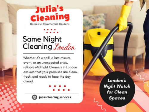We're always available, even during emergencies, because we don't follow strict schedules. Our cleaning services are available throughout London on the same day you require them. 

Click here for more information about: https://juliascleaning.services/commercial-cleaning-london/

JULIA'S CLEANING
Address: 40 Crewys Rd, Childs Hill, London NW2 2AA, United Kingdom
Phone: +442084588220

Find Us On Google Maps: https://maps.app.goo.gl/hkMotRbHqEScQFkt9

Our Profile: https://gifyu.com/juliascleaning

More Photos: 

https://tinyurl.com/2awnktwm
https://tinyurl.com/28n8p5ob
https://tinyurl.com/293wfd4s
https://tinyurl.com/2cljeqko