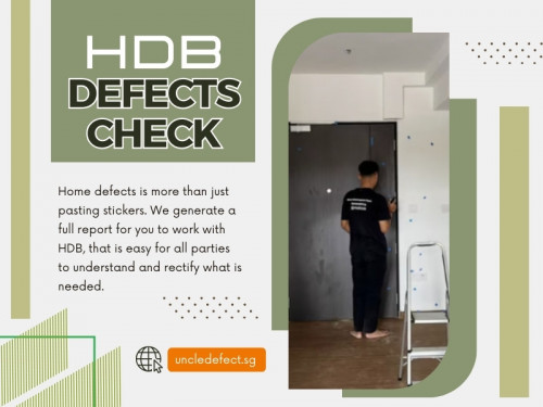 Lastly, trust your instincts when selecting an HDB defects check inspector. Choose someone you feel comfortable working with who demonstrates professionalism, expertise, and integrity. 

Official Website : https://uncledefect.sg

Uncle Defect SG
Address : 15 Duku Rd, Singapore 429165
Call Us : +6593233338

Find us on Google Map : https://maps.app.goo.gl/NNV2wYLFar2raHk4A

My Profile : https://gifyu.com/uncledefect

More Images :
https://tinyurl.com/ycy4wrd5
https://tinyurl.com/bdh2usj
https://tinyurl.com/ybubccks
https://tinyurl.com/5he9wzc5