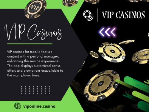 One of the most appealing aspects of VIP casinos is the access to exclusive rewards and bonuses. VIP members often receive special bonuses tailored to their gaming preferences and spending habits. 

Official Website: https://viponline.casino/

For More Information Visit Here: https://viponline.casino/fr/

Our profile: https://gifyu.com/viponlinecasino
More Images: 
https://tinyurl.com/2xs6b4da
https://tinyurl.com/25rqprag
https://tinyurl.com/2by9j4ee
https://tinyurl.com/2c9emqlw