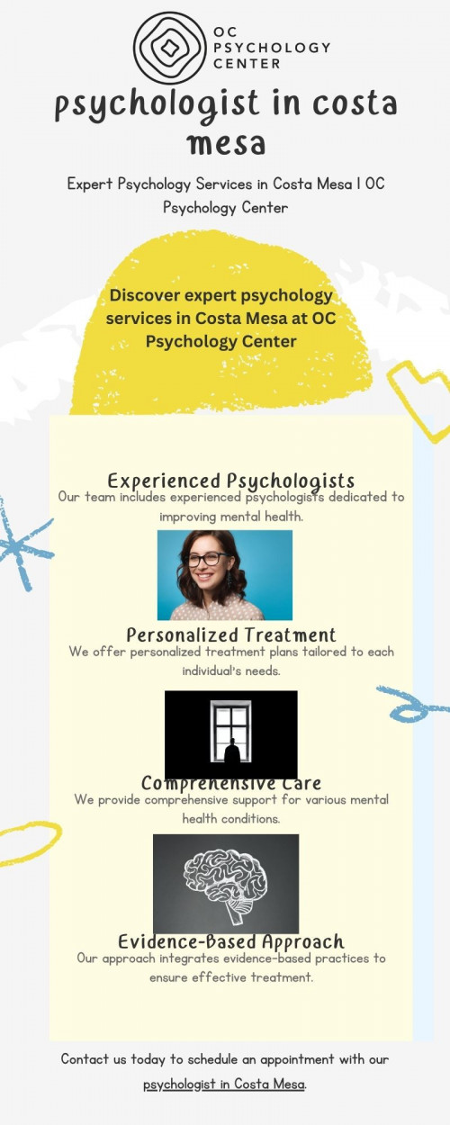 Find expert psychology services in Costa Mesa at OC Psychology Center. Our compassionate psychologists offer personalized therapy to help you overcome challenges and improve your mental well-being. Contact us today to schedule an appointment and start your journey to healing. https://www.ocpsychologycenter.com/therapy-in-costa-mesa