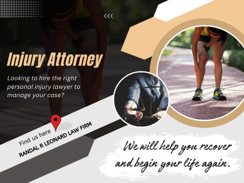We understand the physical, emotional, and financial toll an injury can have on a person and their family, and we are committed to getting our clients the compensation they deserve. An Injury Attorney Las Vegas Nevada services can help you to get the justice you deserve. 

Official Website : https://randalleonard.com

Contact us: Randal R Leonard Law Firm
Address: 2901 El Camino Ave Suite 200, Las Vegas, NV 89102, United States
Phone: 7023418048

Find Us on Google Map : http://goo.gl/maps/ENScetanYdDBPtGv5

Business Site: https://randal-r-leonard-law-firm.business.site/

Our Profile : https://gifyu.com/randalleonard

More Images :
https://gifyu.com/image/SW2vu
https://gifyu.com/image/SW2vn
https://gifyu.com/image/SW2vl
https://gifyu.com/image/SW2vQ