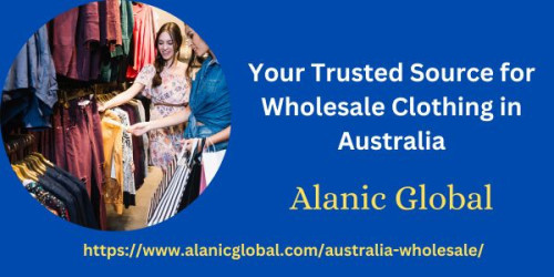 Discover a vast range of high-quality wholesale clothing in Australia at Alanic Global. From trendy fashion to athletic wear, we've got you covered. Shop now for competitive prices and exceptional service.
https://www.alanicglobal.com/australia-wholesale/