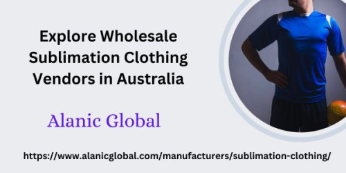 Discover top-quality sublimation clothing at competitive prices! Alanic Global is your trusted supplier for wholesale sublimation clothing in Australia, offering a wide range of trendy and customizable options.
https://www.alanicglobal.com/manufacturers/sublimation-clothing/