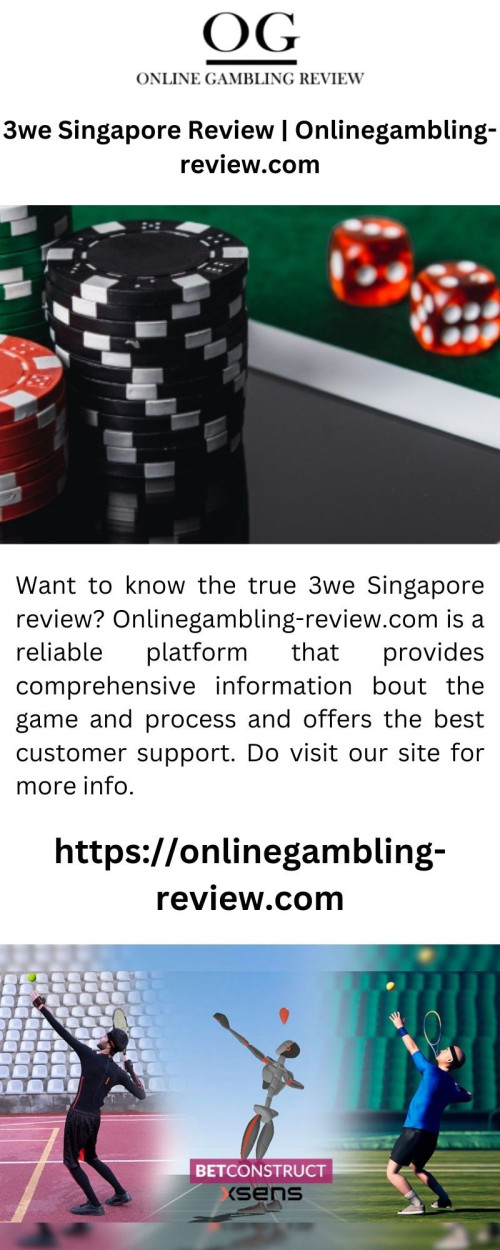 Want to know the true 3we Singapore review? Onlinegambling-review.com is a reliable platform that provides comprehensive information bout the game and process and offers the best customer support. Do visit our site for more info.


https://onlinegambling-review.com/3we/