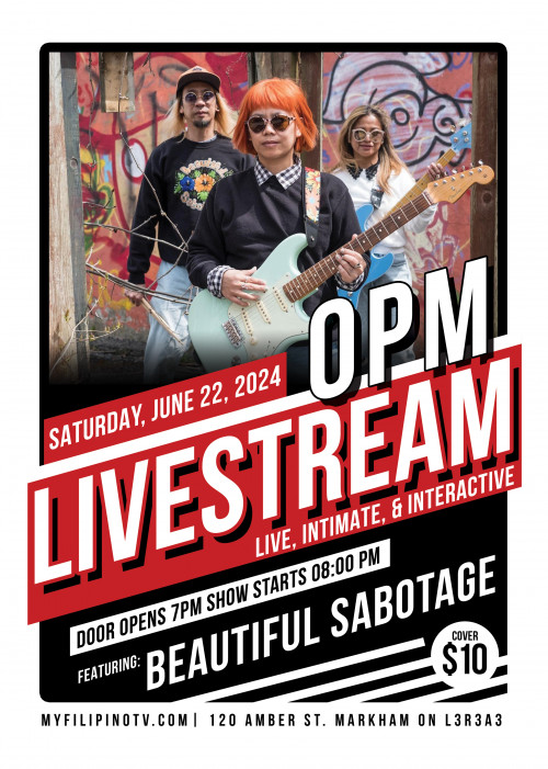 Filipino TV (FTV) is organizing OPM Livestream feat. Beautiful Sabotage event by Filipino TV (FTV) on 2024–06–22 08 PM in Canada, we are selling the tickets for OPM Livestream feat. Beautiful Sabotage. https://www.ticketgateway.com/event/view/opm-livestream-feat--beautiful-sabotage