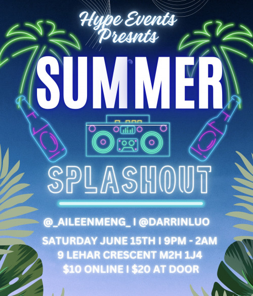 _Hype Events is organizing Summer Splash Out event by _Hype Events on 2024–06–15 09 PM in Canada, we are selling the tickets for Summer Splash Out. https://www.ticketgateway.com/event/view/splashout
