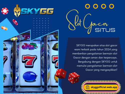 Situs slot gacor yang aman akan menawarkan berbagai opsi pembayaran yang aman dan kebijakan penarikan yang transparan. Sebelum melakukan deposit, tinjau metode pembayaran yang tersedia dan pastikan metode tersebut bereputasi dan dapat dipercaya.

Untuk info lebih lanjut kunjungi Situs Web resmi kami: https://skyggofficial.web.app

Profil Kami: https://gifyu.com/skyggofficial

Lebih Banyak Gambar: http://gg.gg/1a4u6m
http://gg.gg/1a4u5r
http://gg.gg/1a4u5s
http://gg.gg/1a4u5q