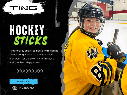 Ting Hockey sticks are engineered to provide optimal performance on the ice. Whether you're shooting, passing, or stickhandling, these sticks offer superior responsiveness and control. 

Official Website: https://ting.hockey

Find Us On Google Map: https://maps.app.goo.gl/yu43KVjdLkJHqLz38

Our Profile: https://gifyu.com/tinghockey
More Images: 
https://tinyurl.com/2a59wj9k
https://tinyurl.com/mrxcvnvy
https://tinyurl.com/237en799
https://tinyurl.com/26jbbmcn