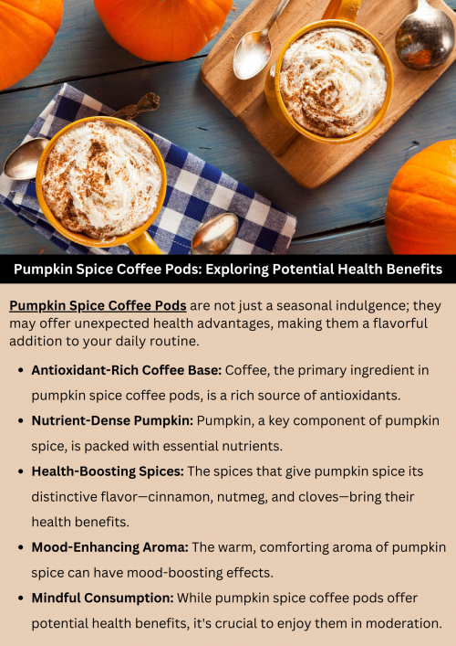 Discover the potential health benefits of pumpkin spice coffee pods. Rich in antioxidants from spices like cinnamon and nutmeg, they may aid digestion and boost immunity. Additionally, the caffeine content can enhance alertness and cognitive function. However, moderation is key, as excessive sugar and calorie intake from flavorings may counteract these benefits. Enjoy in moderation for a flavorful and potentially healthful treat. To know more visit here https://wideawakecoffee.com/coffee-pods/