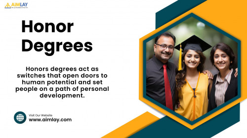 Honors degrees act as switches that open doors to human potential and set people on a path of personal development. Students that engage in these demanding academic endeavors gain knowledge as well as resilience, creativity, and critical thinking abilities. People develop knowledge, challenge preconceived notions, and discover new passions as they become fully immersed in their chosen industries. Honors degrees encourage personal growth in addition to academic achievement, molding graduates into versatile, well-rounded professionals equipped to take on challenging global issues. Honors degrees ultimately have a favorable impact on people's ability to reach their full potential, which encourages lifelong study, creativity, and constructive contributions to society.

For more information : https://www.aimlay.com/honorary-doctorate/