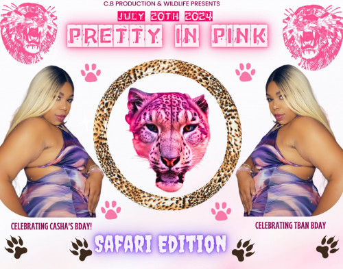 C.B Production is organizing 💗♌️🦁PRETTY IN PINK🦁♌️💗 "SAFARI EDITION" event by C.B Production on 2024–07–20 10 PM in Canada, we are selling the tickets for 💗♌️🦁PRETTY IN PINK🦁♌️💗 "SAFARI EDITION". https://www.ticketgateway.com/event/view/pip-safari