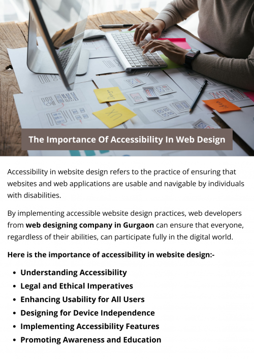 Accessibility in web design ensures equal access to information and services for individuals with disabilities. It enhances usability, legal compliance, and business success, and fosters innovation. Prioritizing accessibility aligns with ethical principles and creates a more inclusive society. Regular updates and collaboration are necessary to maintain accessibility standards and meet evolving user needs. To know more visit here https://singhimarketingsolutions.com/web-designing-services/gurgaon/