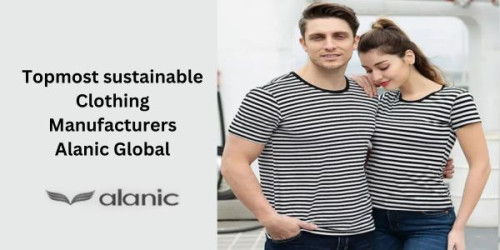 Discover Alanic, a well-known company dedicated to sustainability. They create and manufacture high-quality, eco-friendly apparel, establishing a new benchmark for sustainable practises in the fashion business.
https://www.alanicglobal.com/manufacturers/sustainable-clothing/