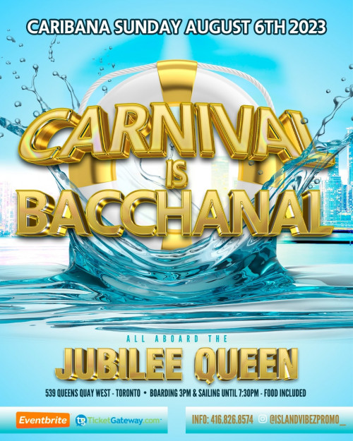 Islandvibez Entertainement is organizing Carnival Is Bachannal - Caribana Sunday Cruise event by Islandvibez Entertainement on 2024–08–04 04 PM in Canada, we are selling the tickets for Carnival Is Bachannal - Caribana Sunday Cruise. https://www.ticketgateway.com/event/view/carnival-i-bachannal