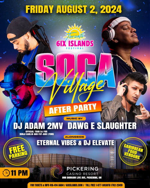 6ix Island Festival is organizing THE OFFICIAL SOCA VILLAGE AFTERPARTY Carnival Friday event by 6ix Island Festival on 2024–08–02 11 PM in Canada, we are selling the tickets for THE OFFICIAL SOCA VILLAGE AFTERPARTY Carnival Friday. https://www.ticketgateway.com/event/view/the-official-soca-village-afterparty-carnival-friday