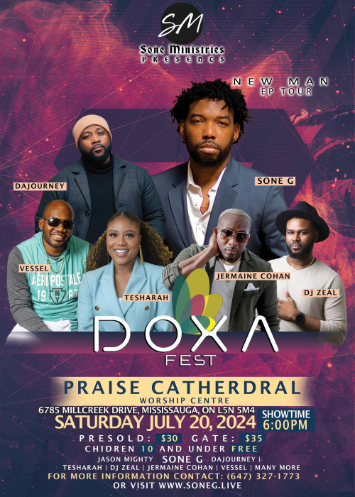 Doxa is organizing Doxa Fest (Sone G EP Launch) event by Doxa on 2024–07–20 06 PM in Canada, we are selling the tickets for Doxa Fest (Sone G EP Launch). https://www.ticketgateway.com/event/view/doxafest