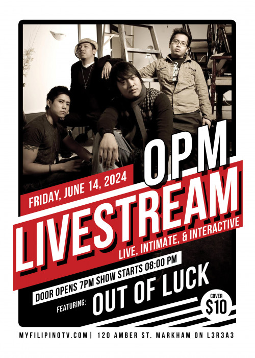 Filipino TV (FTV) is organizing OPM Livestream feat. Out of Luck event by Filipino TV (FTV) on 2024–06–14 09 PM in Canada, we are selling the tickets for OPM Livestream feat. Out of Luck. https://www.ticketgateway.com/event/view/opm-livestream-out-of-luck