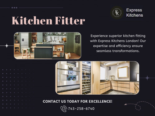 Creating a flawless kitchen requires careful planning, skilled craftsmanship, and attention to detail. Hiring a professional Kitchen fitter near me is one of the most crucial aspects of achieving a perfect kitchen. 

Find Us On Google Map: https://g.page/r/CQlUP1j5VBfyEBM/review

Serving Areas: https://www.google.com/maps/d/viewer?hl=en&hl=en&mid=11zRKp3Exg7nayUHBto_P-OEE4YrowRY&ll

Official Website: https://express-kitchens.uk

Phone: +44 7432 586740

Our Profile: https://gifyu.com/expresskitchens
More GEO Tagged Photos: https://is.gd/hZHkqI
https://is.gd/Y0iSO0
https://is.gd/5apL0s
https://is.gd/Re4e6P