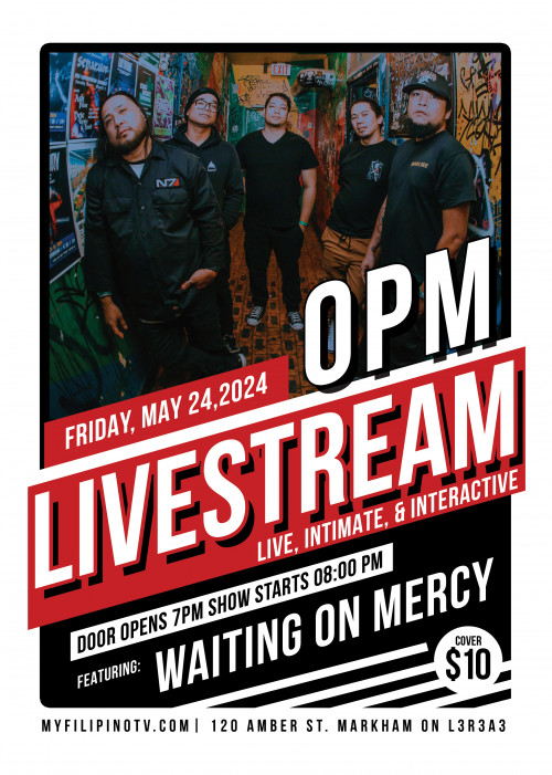 Filipino TV (FTV) is organizing OPM Livestream feat. Waiting on Mercy event by Filipino TV (FTV) on 2024–05–24 08 PM in Canada, we are selling the tickets for OPM Livestream feat. Waiting on Mercy. https://www.ticketgateway.com/event/view/opm-livestream-feat--waiting-on-mercy