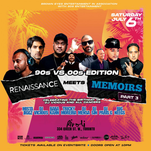 Brown Eyes Ent is organizing RENAISSANCE meets MEMOIRS - Part 3 - 90s vs 00s Edition event by Brown Eyes Ent on 2024–07–06 10 PM in Canada, we are selling the tickets for RENAISSANCE meets MEMOIRS - Part 3 - 90s vs 00s Edition . https://www.ticketgateway.com/event/view/renaissance-meet-memoir---part-3---90-v-00-edition