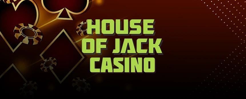 House of Jack Casino