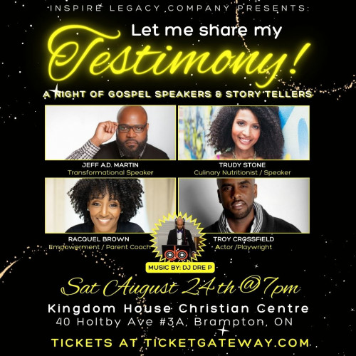 Jeff A.D. Martin is organizing LET ME SHARE MY TESTIMONY! : A NIght of Gospel Speakers & Storytellers event by Jeff A.D. Martin on 2024–08–24 07 PM in Canada, we are selling the tickets for LET ME SHARE MY TESTIMONY! : A NIght of Gospel Speakers & Storytellers. https://www.ticketgateway.com/event/view/let-me-share-my-testimony