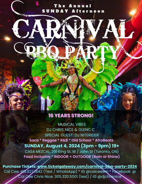 Chris Nice X Cal Cee is organizing Carnival BBQ Party - The Annual Sunday Afternoon event by Chris Nice X Cal Cee on 2024–08–04 03 PM in Canada, we are selling the tickets for Carnival BBQ Party - The Annual Sunday Afternoon. https://www.ticketgateway.com/event/view/carnival-bbq-party-2024