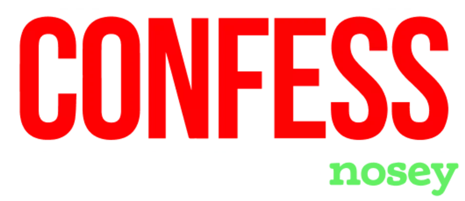 Confess by Nosey