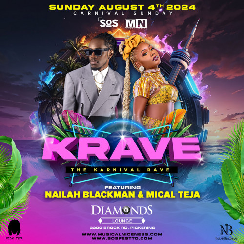 Musical Niceness is organizing KRAVE 2024 The Karnival Rave - Featuring NAILAH BLACKMAN & MICAL TEJA event by Musical Niceness on 2024–08–04 10 PM in Canada, we are selling the tickets for KRAVE 2024 The Karnival Rave - Featuring NAILAH BLACKMAN & MICAL TEJA. https://www.ticketgateway.com/event/view/krave-2024