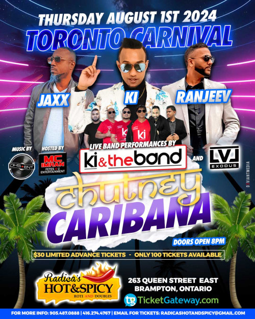 Radicas Hot & Spicy is organizing Chutney Caribana event by Radicas Hot & Spicy on 2024–08–01 09 PM in Canada, we are selling the tickets for Chutney Caribana. https://www.ticketgateway.com/event/view/chutney-caribana-2024