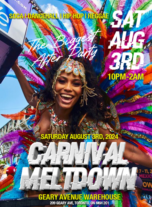 Caribana Parties is organizing CARNIVAL MELTDOWN event by Caribana Parties on 2024–08–03 10 PM in Canada, we are selling the tickets for CARNIVAL MELTDOWN. https://www.ticketgateway.com/event/view/carnival-meltdown