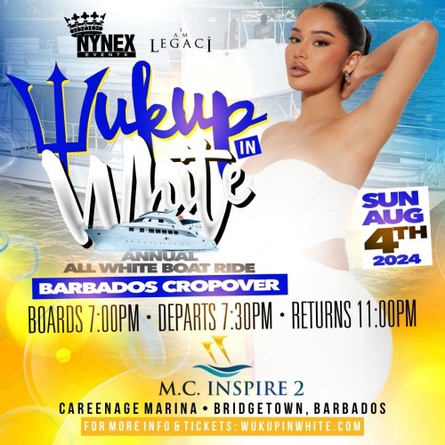 I AM LEGACI is organizing WUK UP IN WHITE The Annual All White Boat Ride · Barbados Crop Over 2024 event by I AM LEGACI on 2024–08–04 07 PM in Canada, we are selling the tickets for WUK UP IN WHITE The Annual All White Boat Ride · Barbados Crop Over 2024. https://www.ticketgateway.com/event/view/wuk-up-in-white-the-annual-all-white-boat-ride---barbado-crop-over-2024