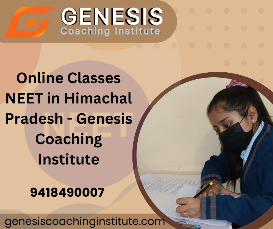 Online Classes NEET in Himachal Pradesh Genesis Coaching Institute - Gifyu