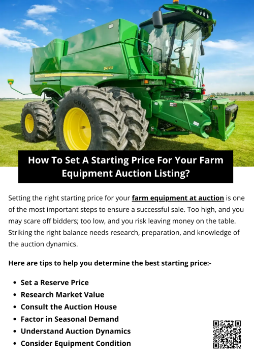 Setting a starting price for your farm equipment auction listing is a strategic balance of market research, condition assessment, auction dynamics, and professional guidance. A well-chosen starting bid can attract more bidders, increase competition, and maximize your final sale price. Do your research, factor in equipment condition and timing, and work closely with your auction house. With careful planning, you can confidently set a starting price that gets your equipment sold for its true value. To know more visit here https://www.wyethauctions.com/industries/farm-equipment