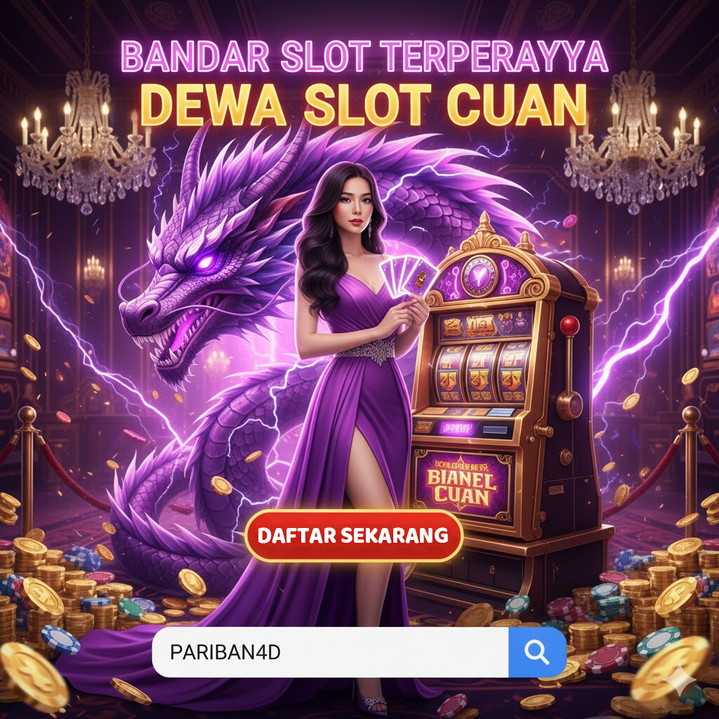 PARIBAN4D: Pusat Layanan Bandar Slot Terpercaya Dewa Penghasil Cuan Hari Ini image 1