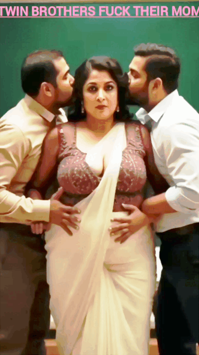 Twin Brothers fuck their mom 1