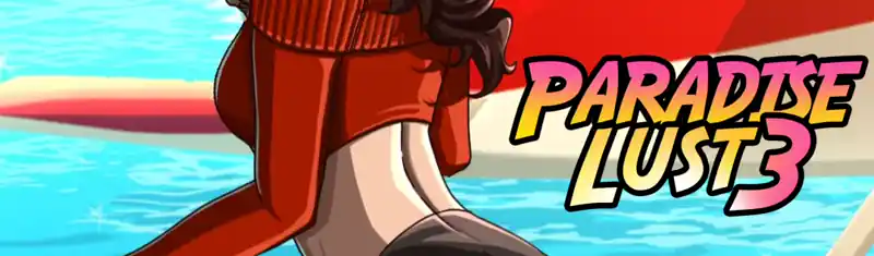 Paradise Lust 3 Ver.0.4.2a Hotfix(2026.01.19) by Flexible Media Adult Game