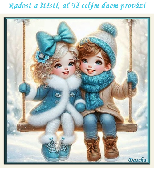 1.den radost a štěstí