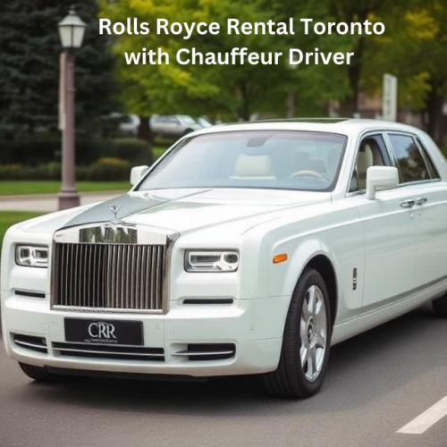 Rolls Royce Rental Toronto with Chauffeur Driver